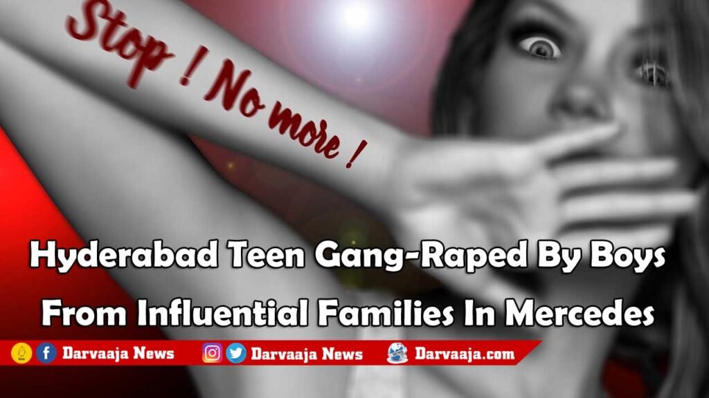 rape-1024x576 Hyderabad Gangrape: హైదరాబాద్ లో దారుణం.. మైనర్ పై ఐదుగురి గ్యాంగ్ రేప్.. నిందితుల్లో ఎమ్మెల్యే, ప్రజాప్రతినిధులు కొడుకులు